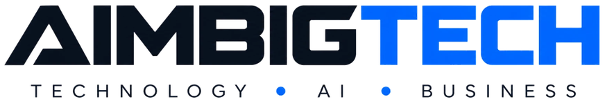 AIMBIGTECH — Technology · AI · Business